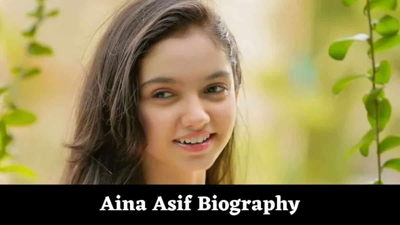 Who is Aina Asif