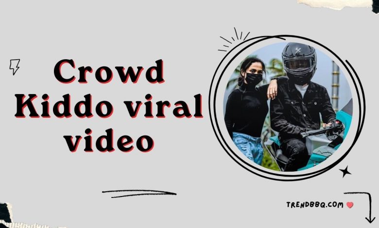 Watch Crowd Kiddo Viral Video