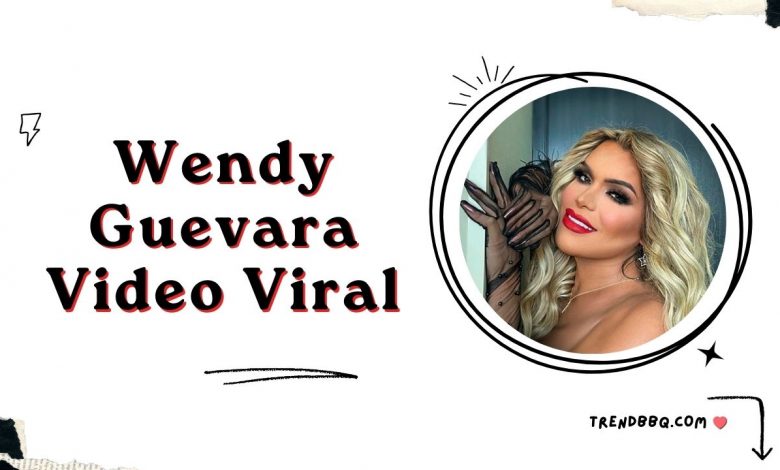 [FULL] Watch Wendy Guevara Video Viral On Youtube
