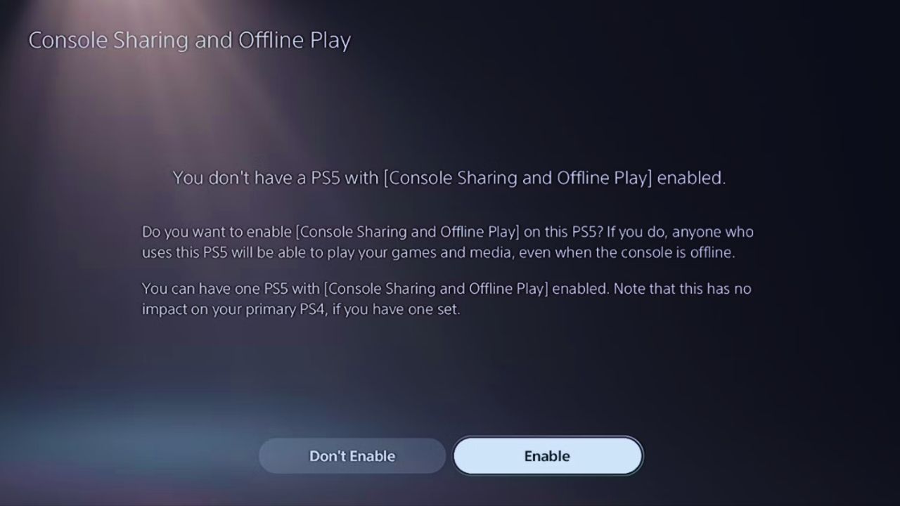 Console Sharing and Offline Play