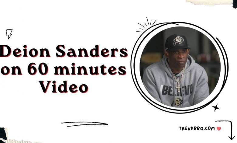 [HOT] Watch Deion Sanders on 60 minutes Video