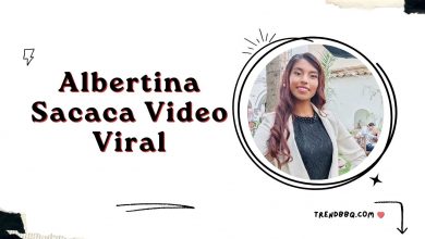 Albertina Sacaca Video Viral: Importance of Social Media