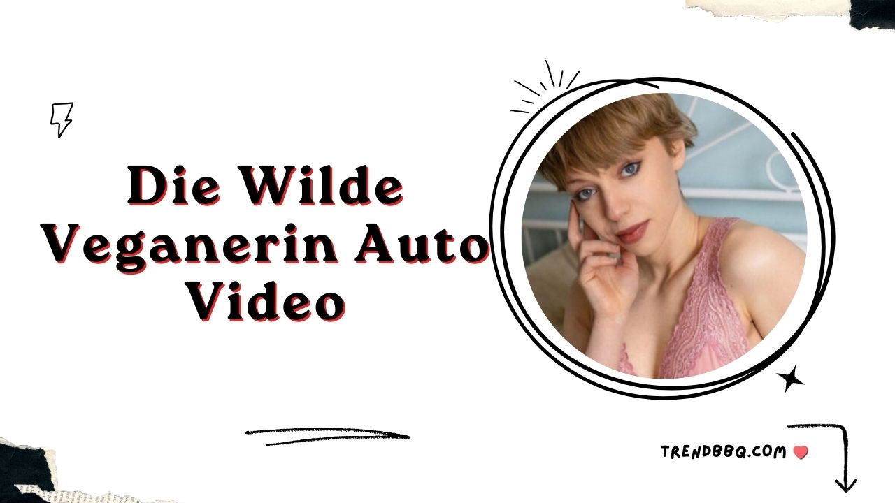 [FULL] Watch Die Wilde Veganerin Auto Video