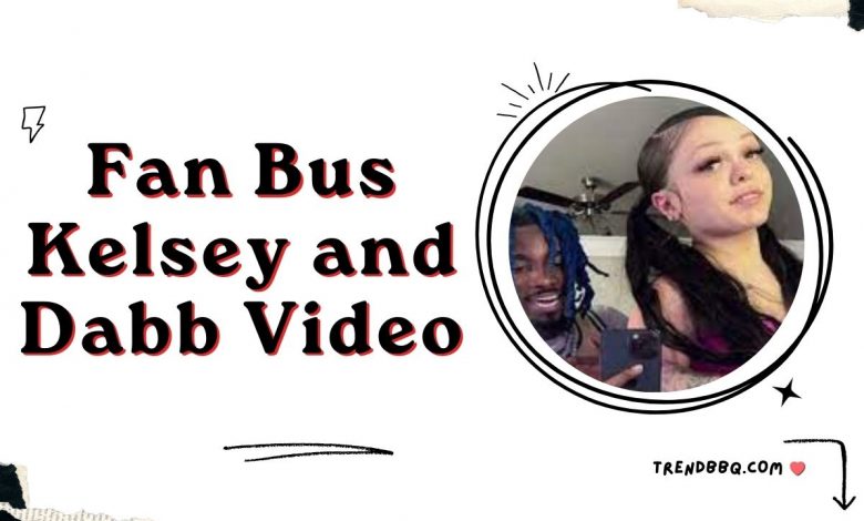 Fan Bus Kelsey and Dabb Video: Twitter's Viral Sensation