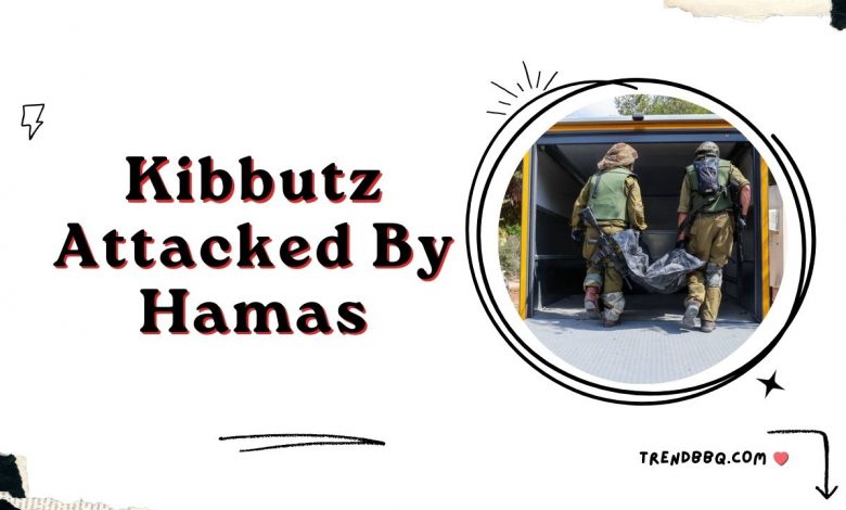 Kibbutz Attacked By Hamas: Aftermath of the Assault
